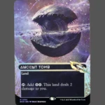 Ancient Tomb Foil MTG Proxy | The Brothers' War