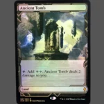 Ancient Tomb Foil MTG Proxy | Zendikar Rising