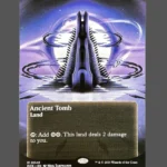 Ancient Tomb Holo MTG Proxy | Eternal Dominion