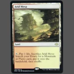 Arid Mesa Holo MTG Proxy | Magic 2021