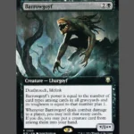 Barrowgoyf Holo MTG Proxy | March of the Machine