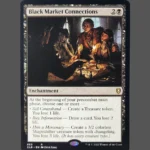 Black Market Connections Holo MTG Proxy | Crimson Vow