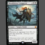 Bloodthirsty Conqueror Holo MTG Proxy | Foundations