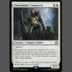 Charismatic Conqueror Holo MTG Proxy | Lost Caverns of Ixalan