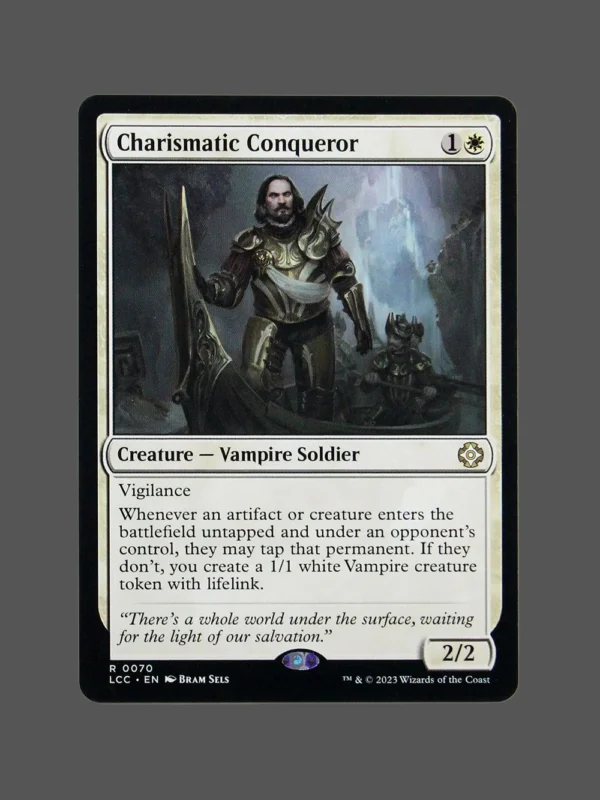 Charismatic Conqueror Holo MTG Proxy | Lost Caverns of Ixalan