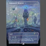 Command Beacon Galaxy Foil MTG Proxy | Commander Legends