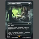 Cordyceps Excision Holo MTG Proxy | Streets of New Capenna