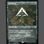 Cut Down Holo MTG Proxy | Dominaria United