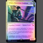 Delney, Streetwise Lookout Foil MTG Proxy | March of the Machine