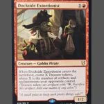 Dockside Extortionist Holo MTG Proxy | Core Set 2019