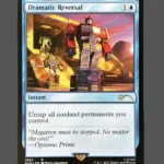Dramatic Reversal Holo MTG Proxy | Secret Lairs