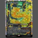 Enduring Tenacity Fracture Foil MTG Proxy | Dominaria United