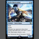 Faerie Mastermind Holo MTG Proxy | March of the Machine