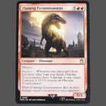 Flaming Tyrannosaurus Holo MTG Proxy | Wilds of Eldraine