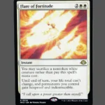 Flare of Fortitude Holo MTG Proxy | March of the Machine