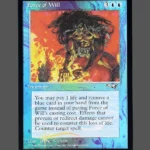 Force of Will Foil MTG Proxy | Fourth Edition