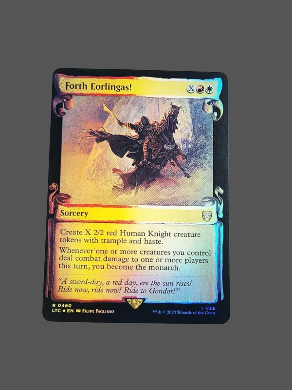 Forth Eorlingas! Foil MTG Proxy | Lord of the Rings