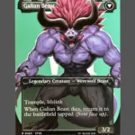 Galian Beast Holo MTG Proxy | Final Fantasy
