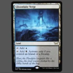 Gloomlake Verge Holo MTG Proxy | Dominaria United