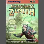 Green Sun's Zenith Holo MTG Proxy | EOE Special Guest