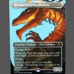 Herigast, Erupting Nullkite Holo MTG Proxy | March of the Machine