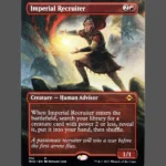 Imperial Recruiter Holo MTG Proxy | March of the Machine