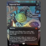 Imperial Seal Foil MTG Proxy | Double Masters 2022