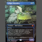 Ledger Shredder Foil MTG Proxy | Special Guest