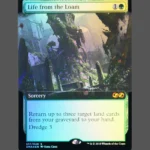 Life from the Loam Foil MTG Proxy | Unstable