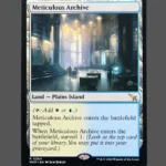 Meticulous Archive Holo MTG Proxy | March of the Machine