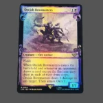 Orcish Bowmasters Foil MTG Proxy | Lord of the Rings: Tales of Middle-earth