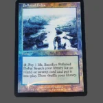 Polluted Delta Foil MTG Proxy | Onslaught