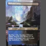 Polluted Delta Holo MTG Proxy | Magic 2024