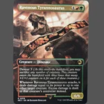 Ravenous Tyrannosaurus Holo MTG Proxy | Rivals of Ixalan