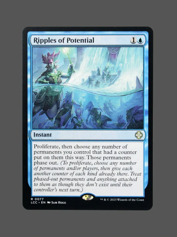 Ripples of Potential Holo MTG Proxy | Lost Caverns of Ixalan