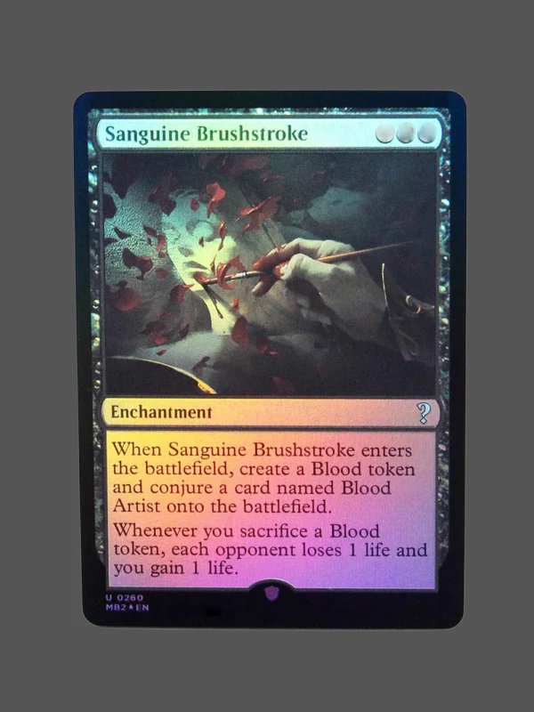 Sanguine Brushstroke Foil MTG Proxy | Magic 2024
