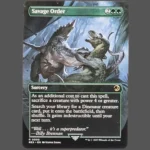 Savage Order Holo MTG Proxy | Rivals of Ixalan