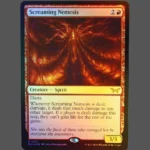 Screaming Nemesis Foil MTG Proxy | Dusk to Dawn