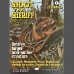Shoot the Sheriff Holo MTG Proxy | Secret Lair Play