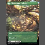 Slitherbore Pathway Holo MTG Proxy | Kaldheim
