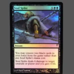 Soul Spike Foil MTG Proxy | Dark Ascension