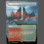 Sundown Pass Holo MTG Proxy | Vorpal Visions