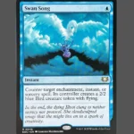 Swan Song Holo MTG Proxy | Eternal Order