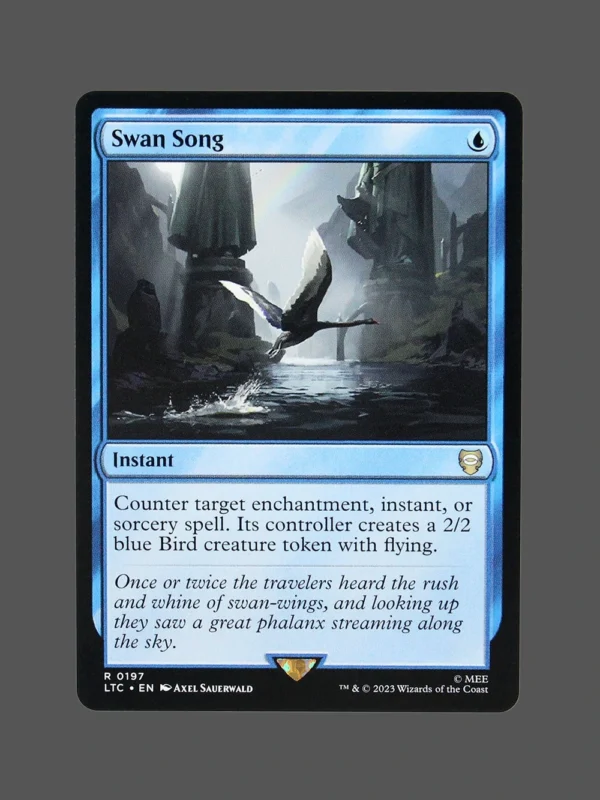 Swan Song Holo MTG Proxy | Lost Caverns of Ixalan