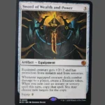 Sword of Wealth and Power Holo MTG Proxy | Magic: The Gathering
