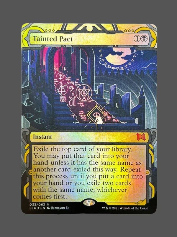 Tainted Pact Foil MTG Proxy | Streets of New Capenna