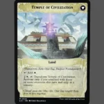 Temple of Civilization Holo MTG Proxy | Lost Caverns of Ixalan