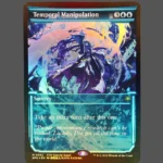 Temporal Manipulation Foil MTG Proxy | Streets of New Capenna