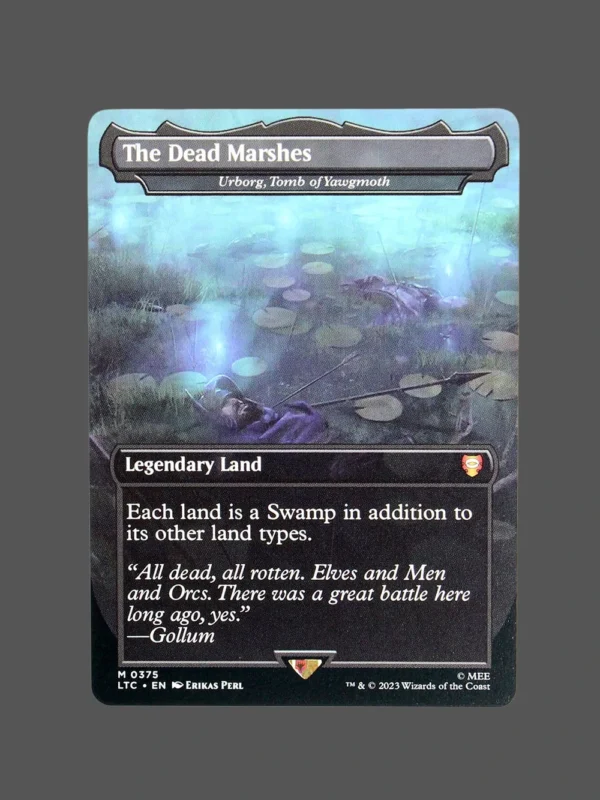 The Dead Marshes Holo MTG Proxy | Urborg, Tomb of Yawgmoth