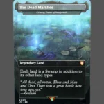 The Dead Marshes Holo MTG Proxy | Urborg, Tomb of Yawgmoth